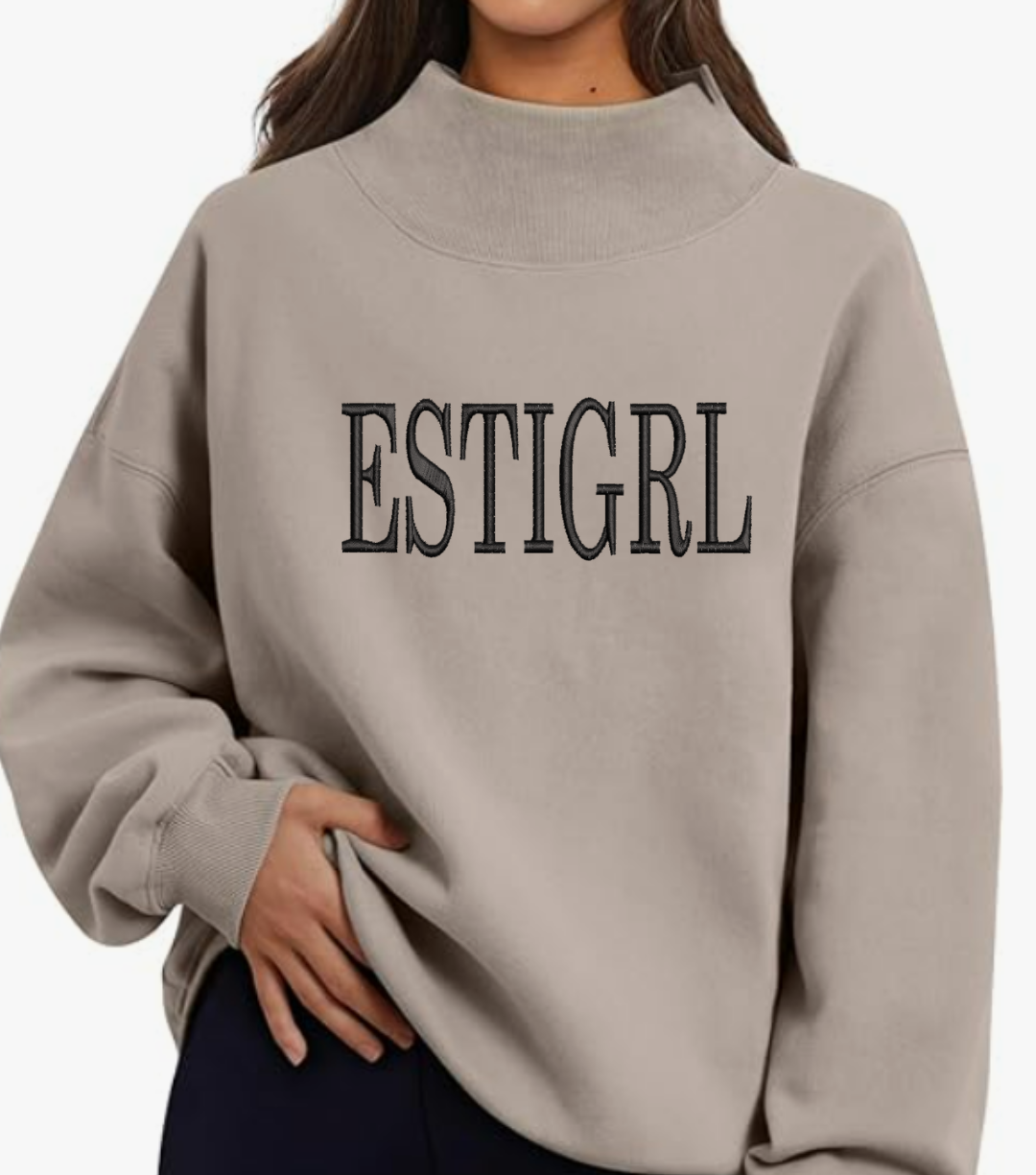 Embroidered ESTIGRL Mock Neck