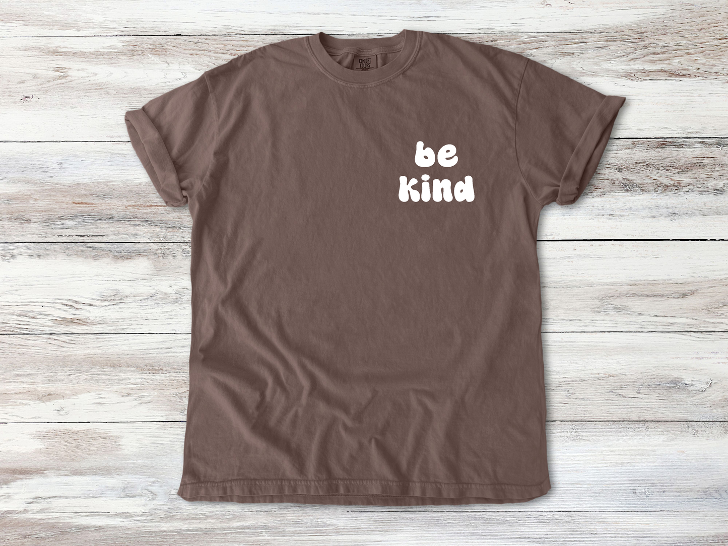 Be Kind Puff Print Comfort Colors Tee