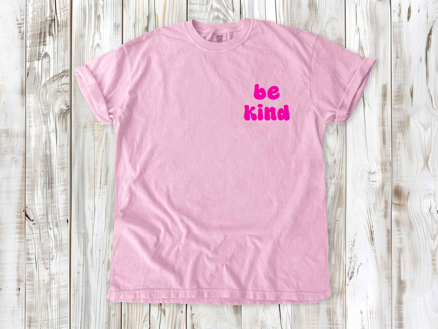 Be Kind Puff Print Comfort Colors Tee