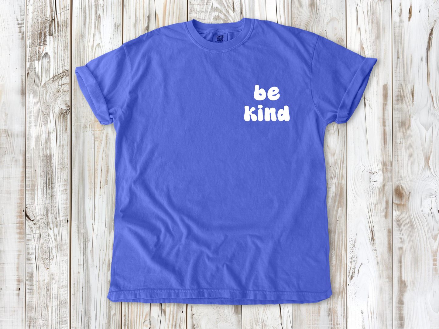 Be Kind Puff Print Comfort Colors Tee