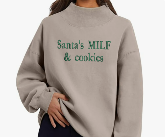 Embroidered Santa’s Milf & Cookies Mock Neck