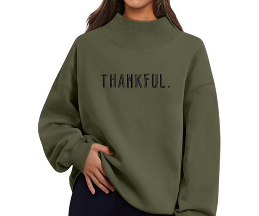 Embroidered Thankful Crewneck OR Mock Neck