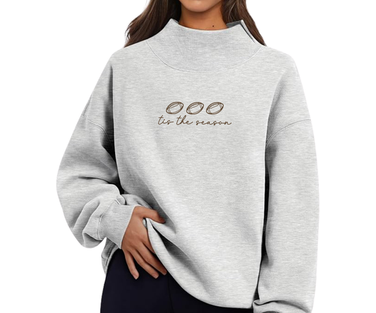Embroidered Tis The Season Crewneck OR Mock Neck