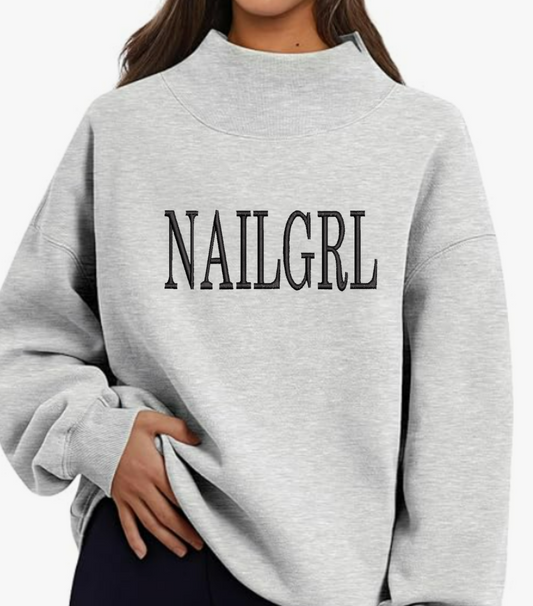 Embroidered NAILGRL Mock Neck