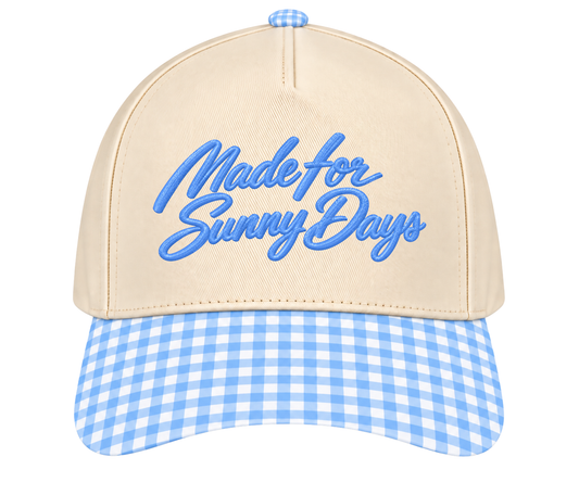 Embroidered Made For Sunny Days Hat