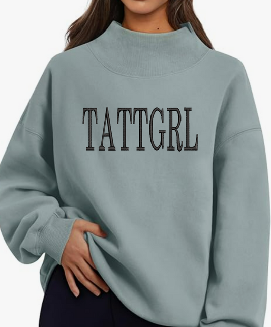 Embroidered TATTGRL Mock Neck