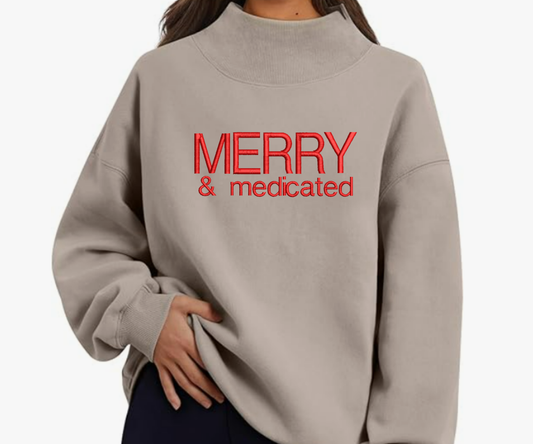 Embroidered Merry & Medicated Mock Neck