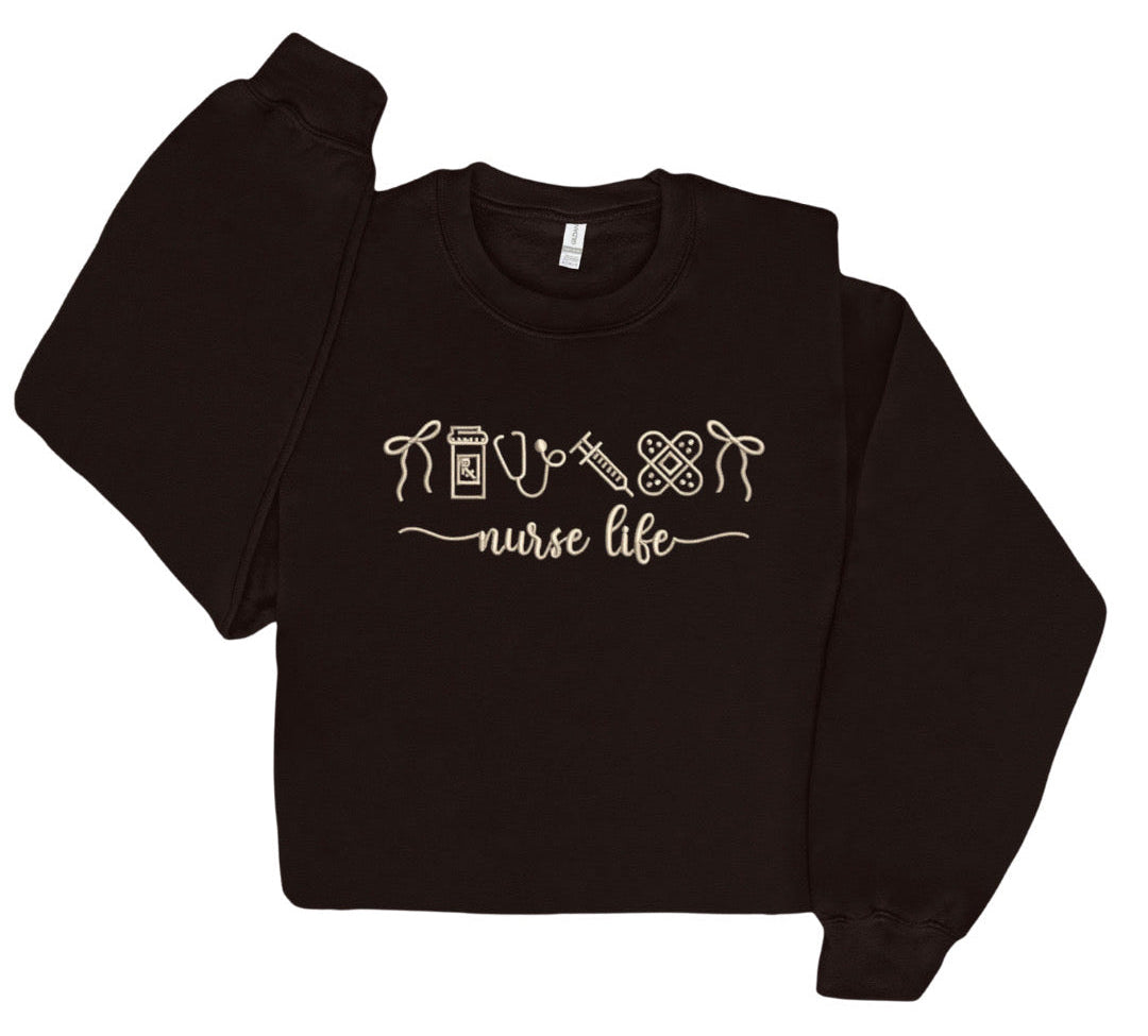 Embroidered Nurse Life Crewneck