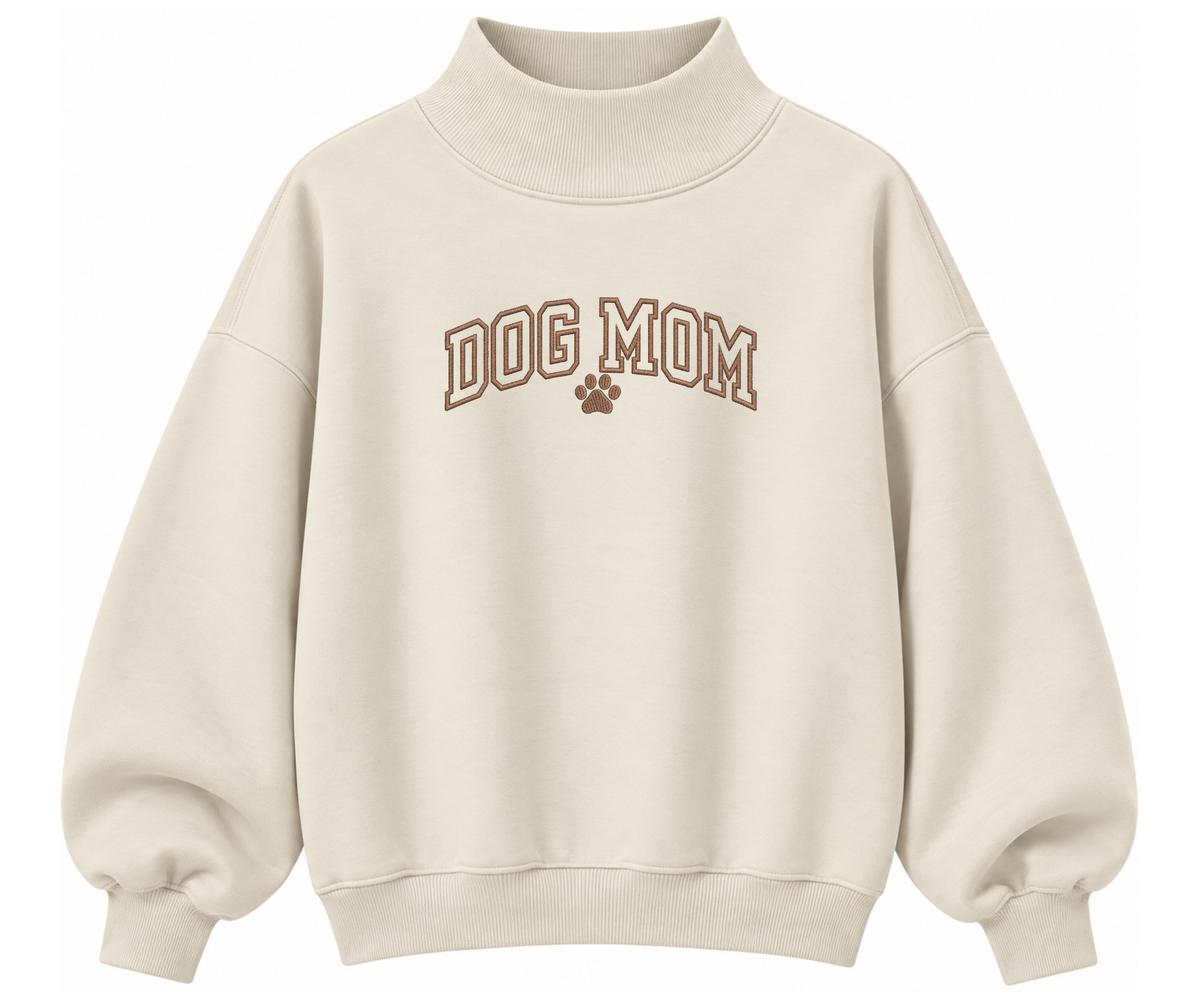 Embroidered Dog Mom Mock Neck