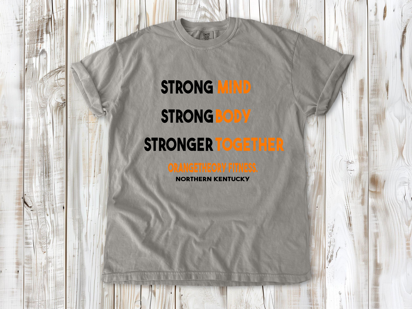 Orange Theory Strong Mental Health Tee